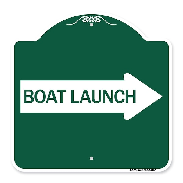 Signmission Boat Launch With Right Arrow, Green & White Aluminum Architectural Sign, 18" x 18", GW-1818-24405 A-DES-GW-1818-24405 - main